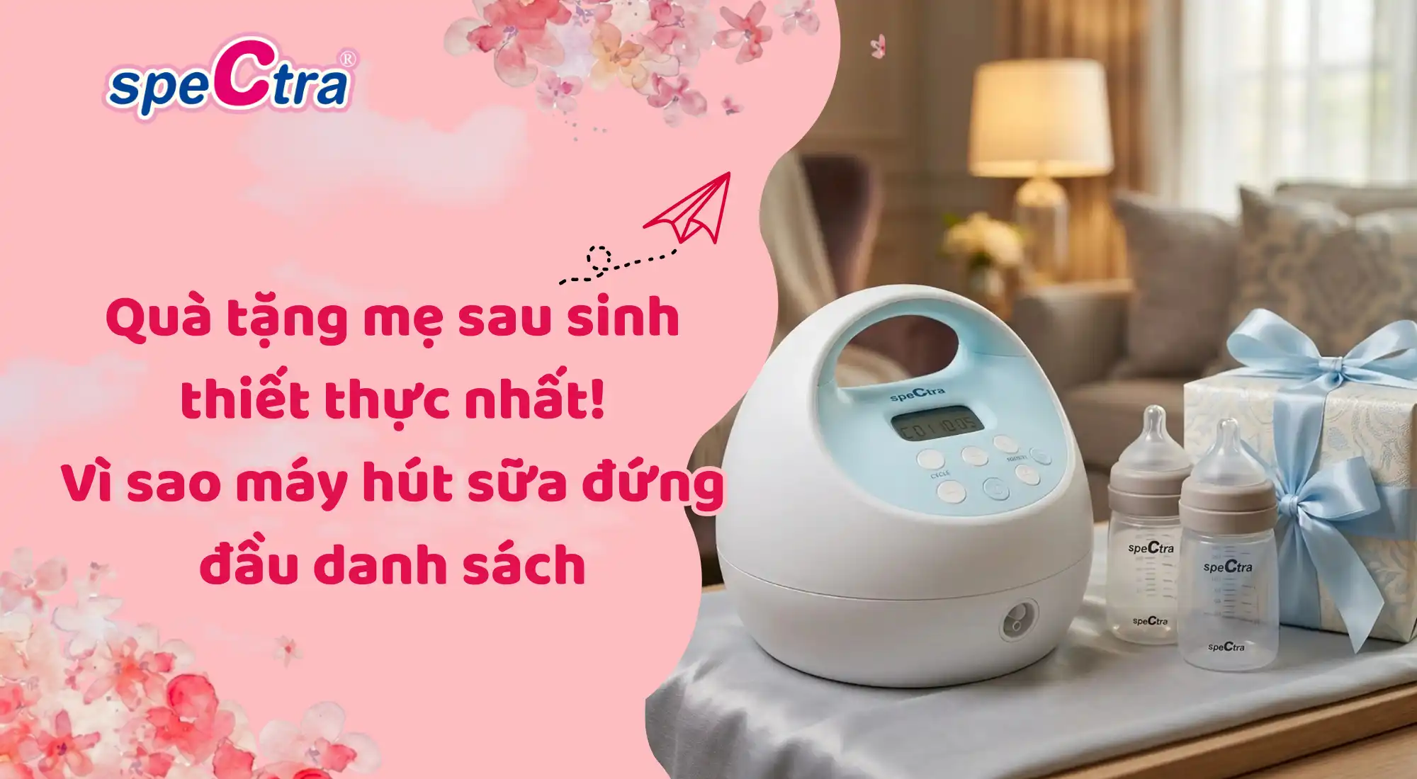 uà tặng mẹ sau sinh thiết thực nhất - Vì sao máy hút sữa đứng đầu danh sách