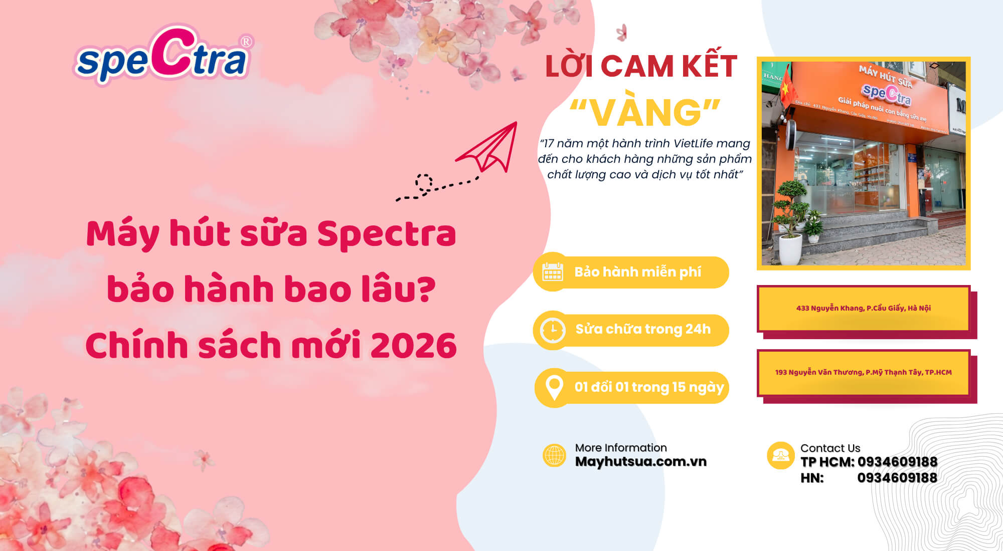 Máy hút sữa Spectra bảo hành bao lâu? Chính sách mới 2026