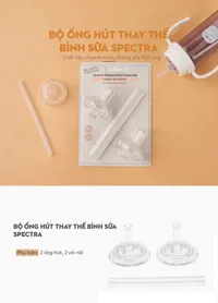 BỘ ỐNG HÚT  THAY THẾ BÌNH SỮA  SPECTRA - ảnh phụ
