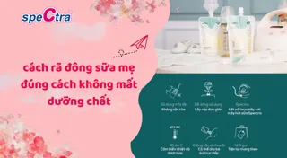 Cách rã đông sữa mẹ đúng cách không mất dưỡng chất, an toàn tuyệt đối