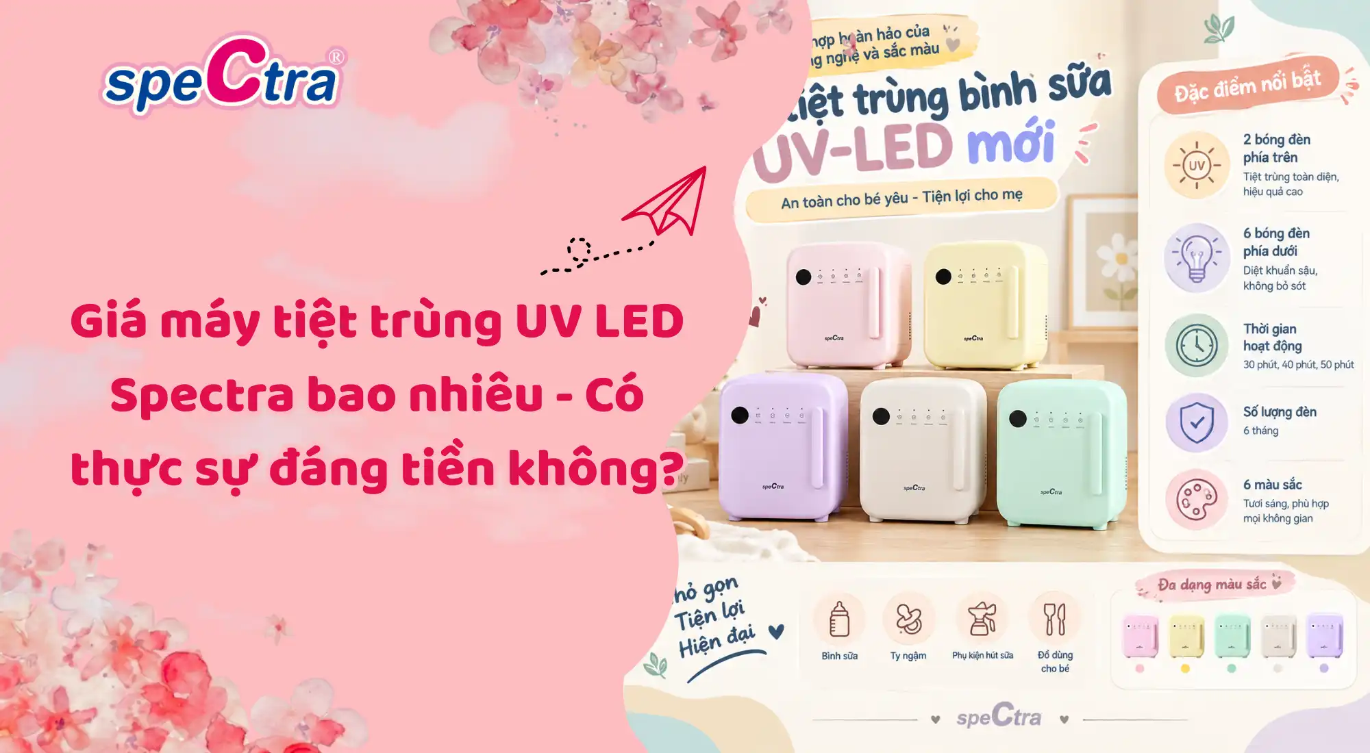Giá máy tiệt trùng UV LED Spectra bao nhiêu - Cập nhật 2026